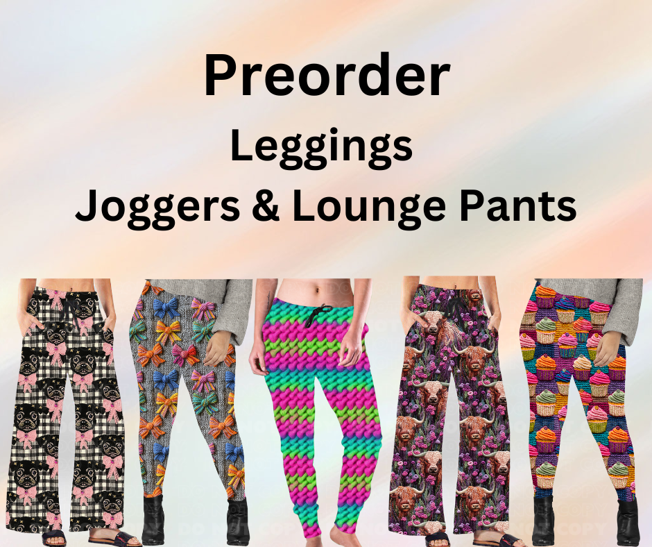 Preorder! Closes 11/4. ETA Jan. Run #237 Full Length Leggings, Joggers & Lounge Pants