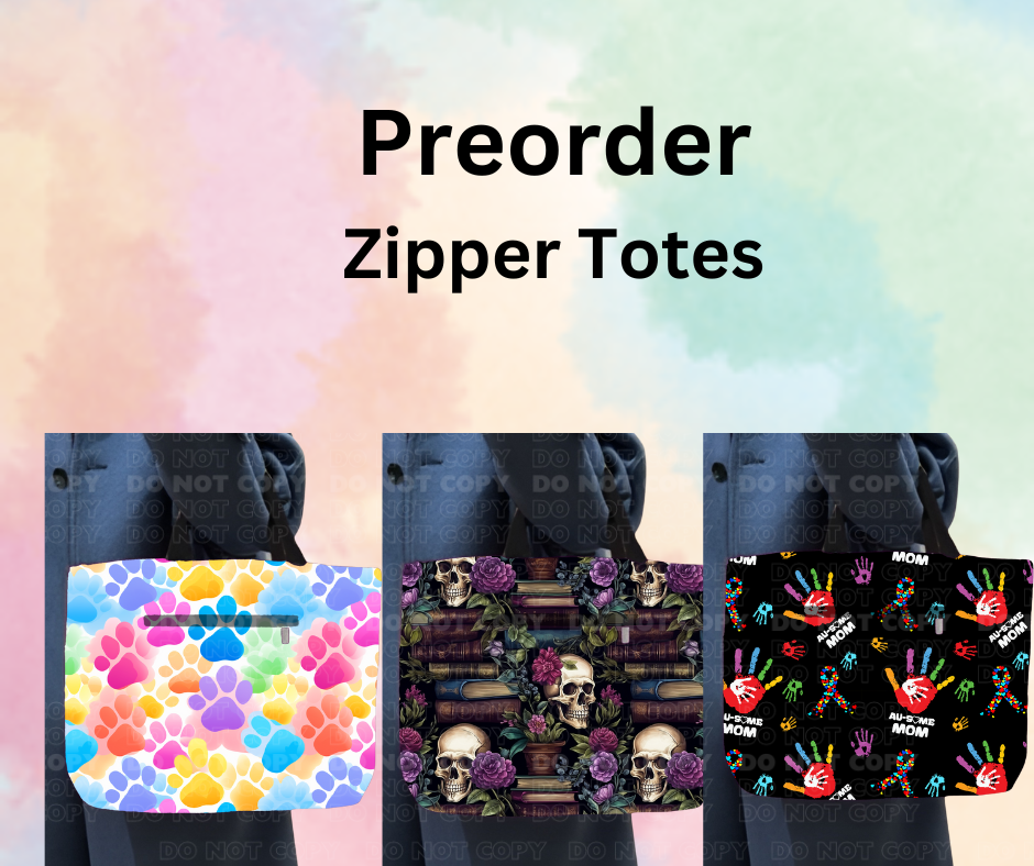 Preorder! Closes 12/4. ETA Feb. Run #250 Zipper Totes