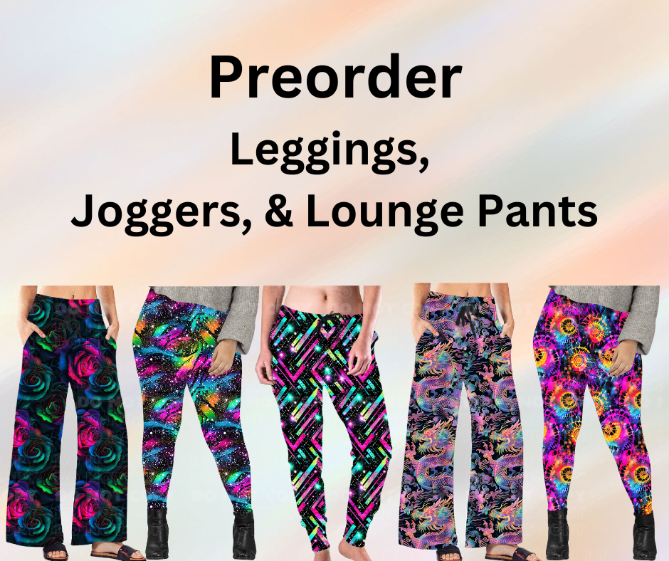 Preorder! Closes 10/31. ETA Jan. Run #236 Full Length Leggings, Joggers & Lounge Pants