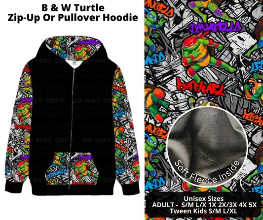 Preorder! Closes 11/27. ETA Feb. B & W Turtle Zip-Up or Pullover Hoodie