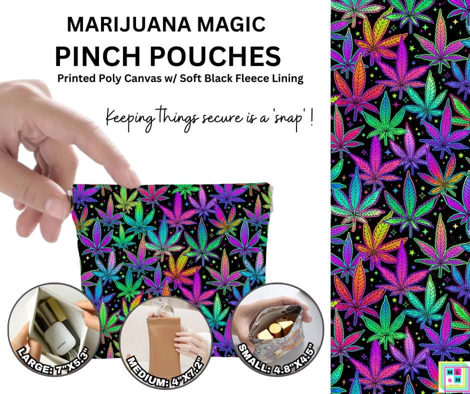 Marijuana Magic Pinch Pouches
