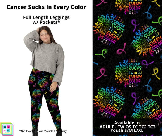 Cancer Sucks in Every Color Full Length Leggings w/ Pockets
