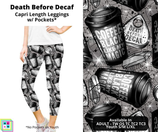 Death Before Decaf Capri Length Leggings w/ Pockets
