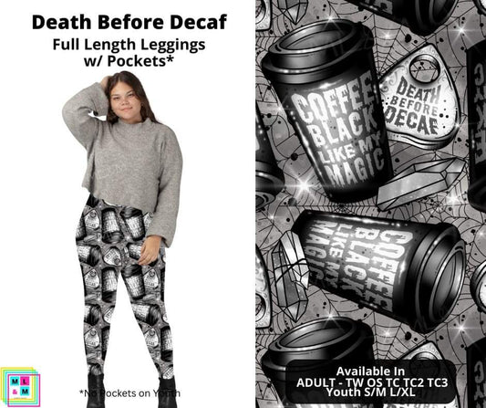 Death Before Decaf Full Length Leggings w/ Pockets