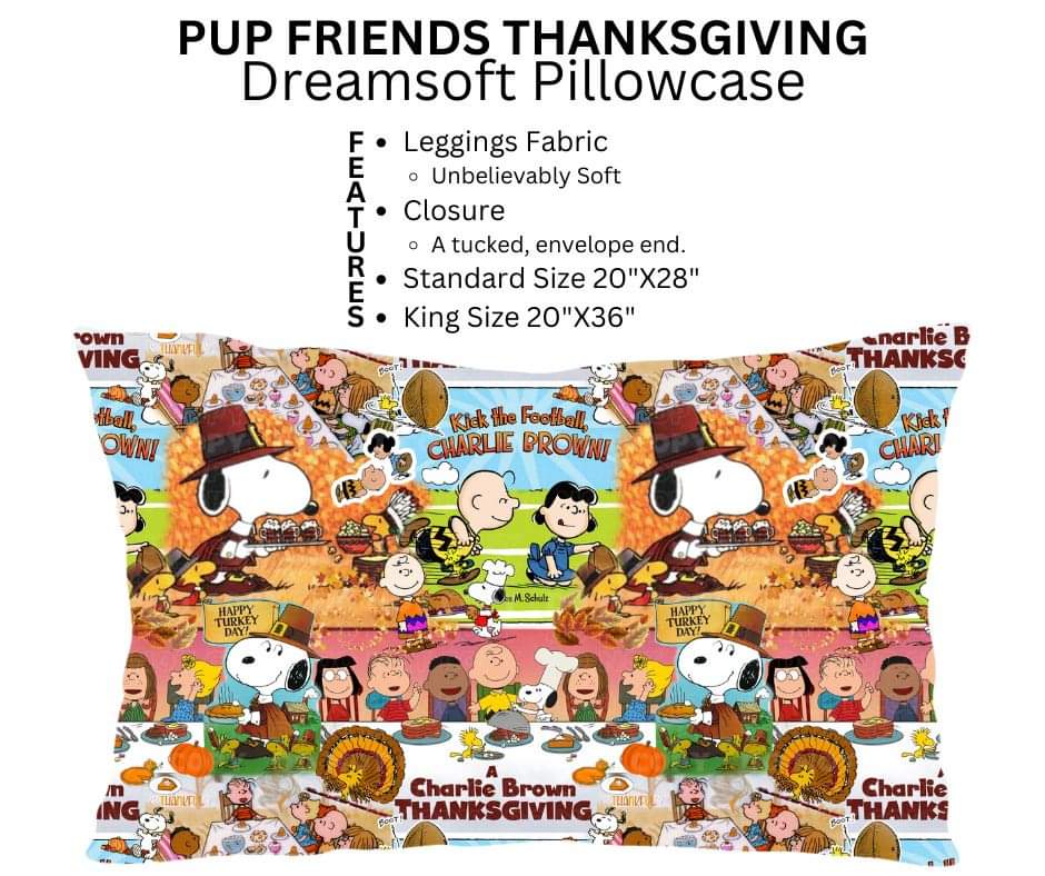 Pup Friends Thanksgiving Dreamsoft Pillowcase