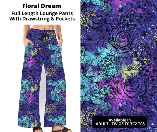 Preorder! Closes 10/23. ETA Dec. Floral Dream Full Length Lounge Pants