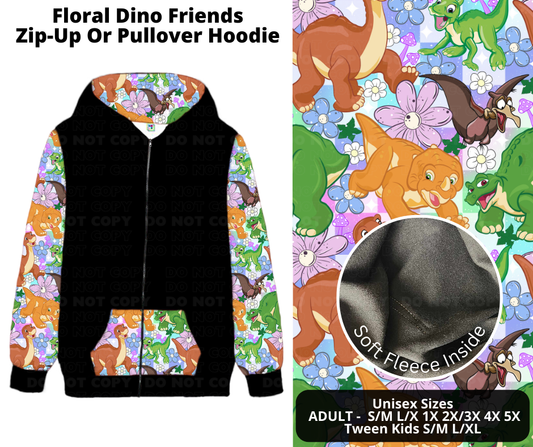 Preorder! Closes 11/21. ETA Jan. Floral Dino Friends Zip-Up or Pullover Hoodie