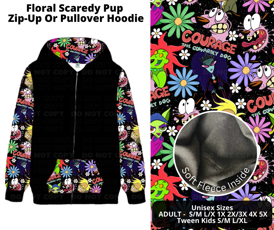 Preorder! Closes 11/21. ETA Jan. Floral Scaredy Pup Zip-Up or Pullover Hoodie