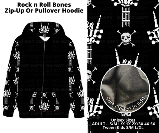 Preorder! Closes 11/27. ETA Feb. Rock n Roll Bones Zip-Up or Pullover Hoodie