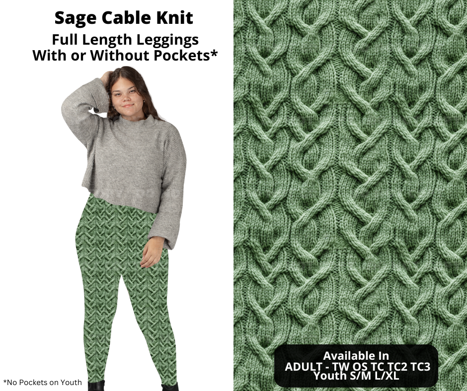 Preorder! Closes 11/4. ETA Jan. Sage Cable Knit Full Length Leggings w/wo Pockets