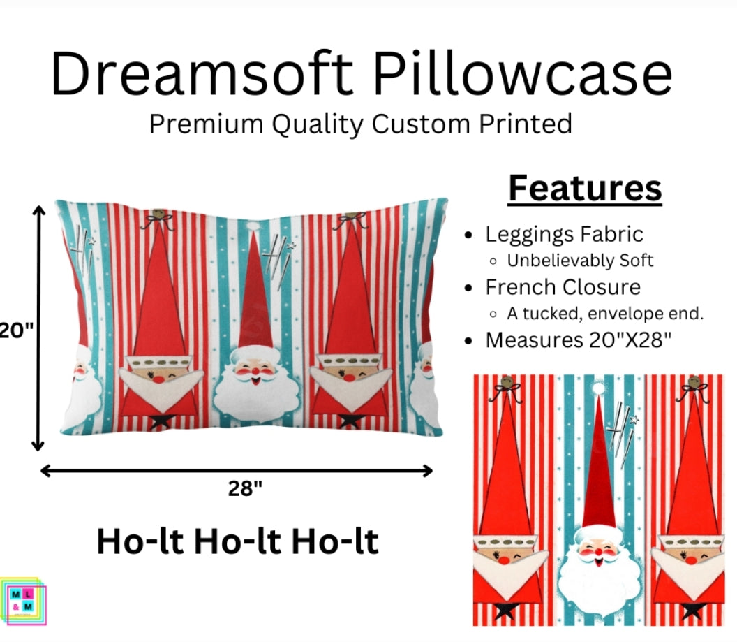HO-LT HO-LT HO-LT Dreamsoft Pillowcase