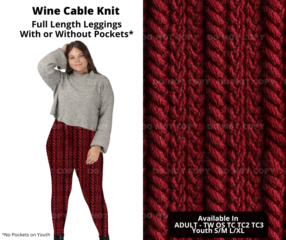 Preorder! Closes 11/4. ETA Jan. Wine Cable Knit Full Length Leggings w/wo Pockets