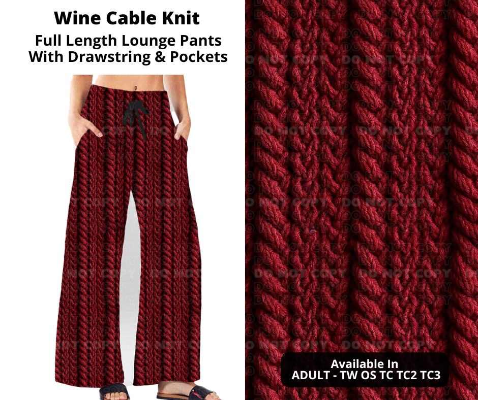 Preorder! Closes 11/4. ETA Jan. Wine Cable Knit Full Length Lounge Pants