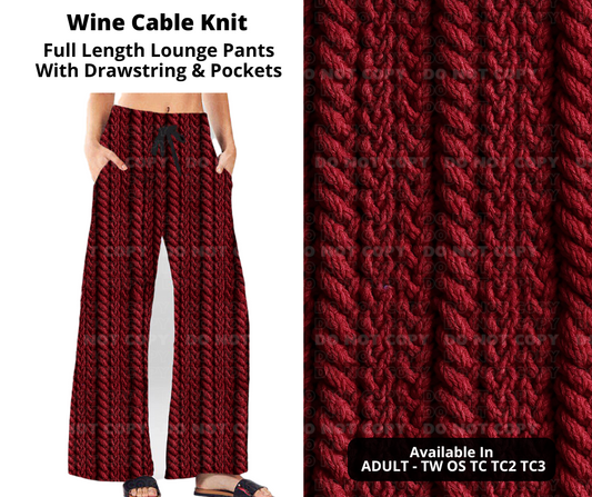 Preorder! Closes 11/4. ETA Jan. Wine Cable Knit Full Length Lounge Pants