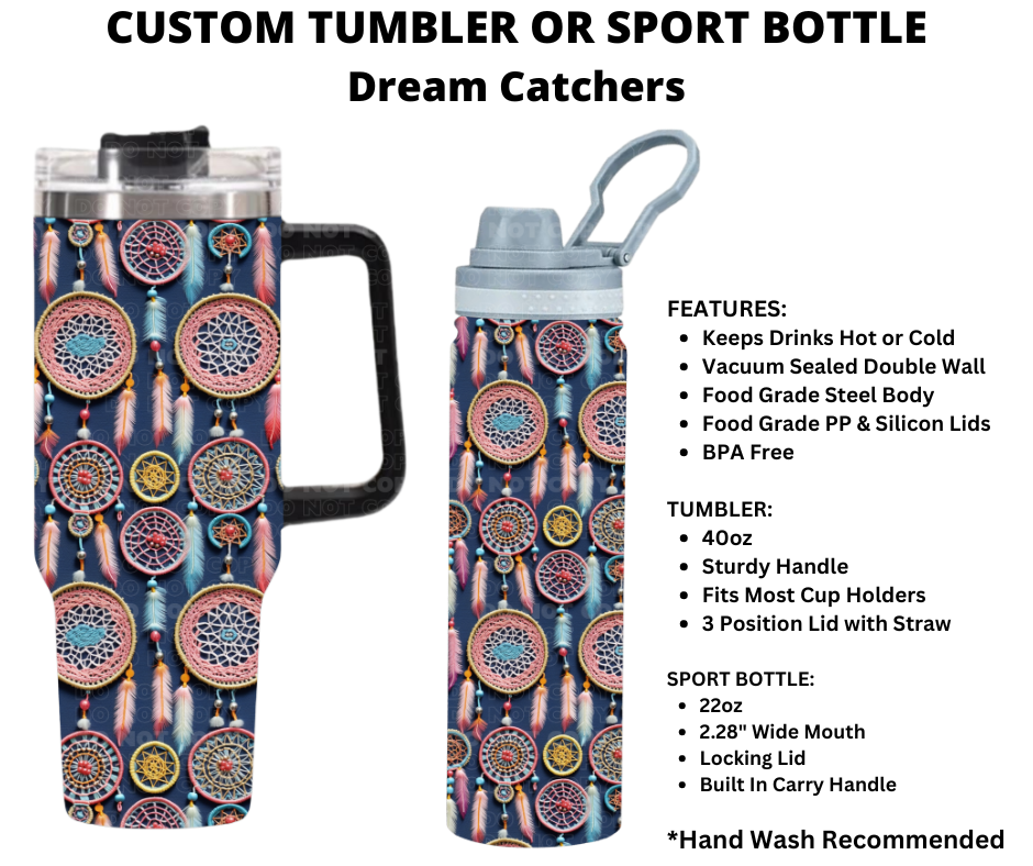 Dream Catchers Custom Tumbler or Sport Bottle